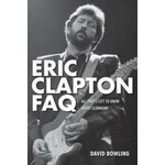 Eric Clapton Faq All Thats Left To Know About Slowhand