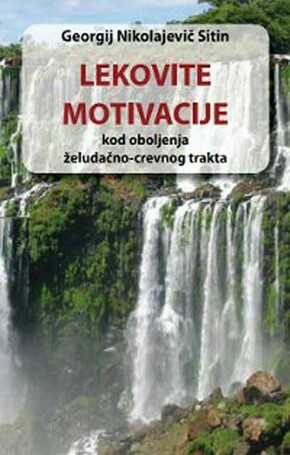 Lekovite motivacije kod obobljenja zeludacno crevnog trakta Georgij Nikolajevic Sitin