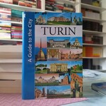 A GUIDE TO THE CITY TURIN