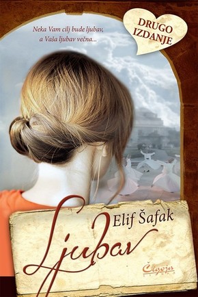 Elif Safak Ljubav
