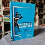 Smart money Warrior mindest Smiljan Mori