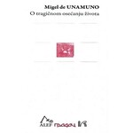 O tragicnom osecanju zivota Migel de Unamuno