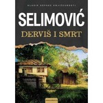 Dervis i smrt Mesa Selimovic