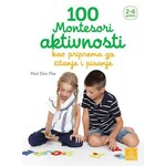 100 Montesori aktivnosti kao priprema za čitanje i pisanje - Mari Elen Plas