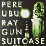 Pere Ubu Raygun Suitcase RSD23