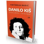 Danilo Kis zivot delo i brevijar Viktorija Radic