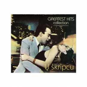 U Škripcu - Greatest Hits Collection