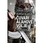 CUVARI ALAHOVE VOLJE Borisa Lecic Zoran Grbic