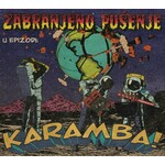 Zabranjeno Pusenje Karamba 2CD