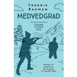 MEDVEDGRAD Fredrik Bakman