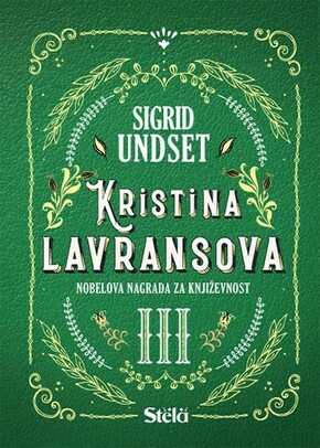 Kristina Lavransova Knjiga III Sigrid Undset