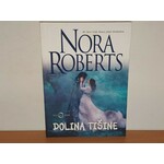 DOLINA TISINE Nora Roberts