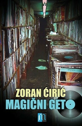 MAGICNI GETO Zoran Ciric