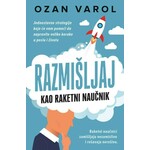 Razmisljaj kao raketni naucnik Ozan Varol