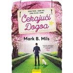 Čekajući Dogoa - Mark B. Mils