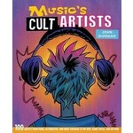 Various Artists Musics Cult Artists 100 Artists From Punk Alternative And Indie Through To Hip Hop Dance Music And Beyond