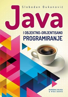 JAVA i objektno orijentisano programiranje Slobodan Djukanovic