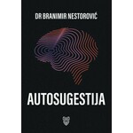 Autosugestija dr Branimir Nestorovic