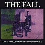 Fall Live At Moho Ltd