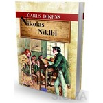 Nikolas Niklbi (I-II) - Čarls Dikens