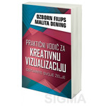 Praktični vodič za kreativnu vizualizaciju - Ozborn Filips; Malita Dening