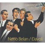 Neno Belan Djavoli Greatest Hits Collection