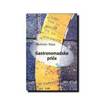 Gastronomadske priče - Vladislav Bajac