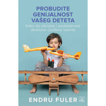 Probudite genijalnost vašeg deteta - Endru Fuler