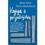 Knjiga o prijateljstvu Zarko Radakovic