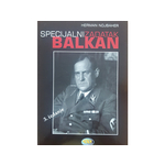 Specijalni zadatak Balkan (treće izdanje) - Herman Nojbaher