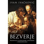 BEZVERJE Ivan Ivackovic