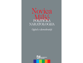 Politička naratologija - Novica Milić