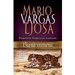 BURNA VREMENA Mario Vargas Ljosa