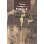 Poniženi i uvređeni - Fjodor Mihailovič Dostojevski