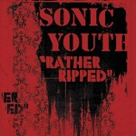 Sonic Youth Rather Ripped Hq