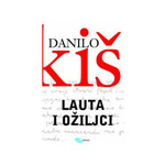 Lauta i ožiljci, II - Danilo Kiš