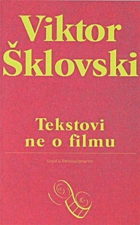 Tekstovi ne o filmu Viktor Sklovski