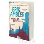Maska za Dimitrisa - Erik Ambler