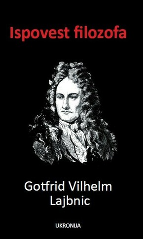Ispovest filozofa Gotfrid Vilhelm Lajbnic
