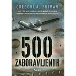 Gregori A Friman 500 zaboravljenih