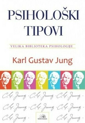 PSIHOLOSKI TIPOVI Karl Gustav Jung