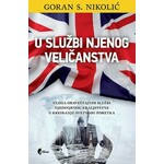 U SLUZBI NJENOG VELICANSTVA Goran Nikolic