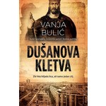 DUSANOVA KLETVA Vanja Bulic
