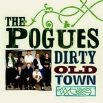 POGUES DIRTY OLD TOWN THE PLATINUM COLLECTION