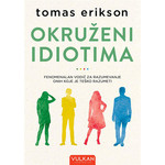 Okruženi idiotima - Tomas Erikson