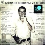 Leonard Cohen Leonard Cohen Live Songs
