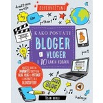 Kako postati bloger vloger - Šejn Berli