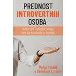 Prednost introvertnih osoba Metju Polard i Derek Luis