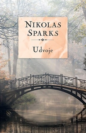 UDVOJE Nikolas Sparks