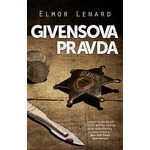 GIVENSOVA PRAVDA Elmor Lenard